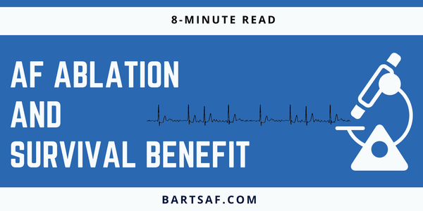 Does an AFib ablation make you live longer?